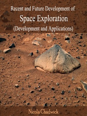 cover image of Recent and Future Development of Space Exploration